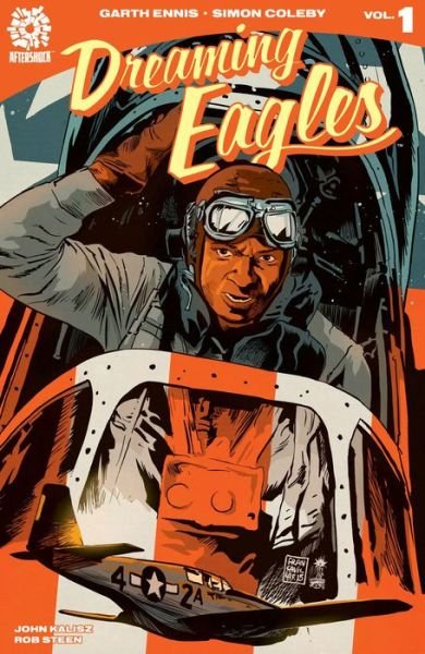Cover for Garth Ennis · Dreaming Eagles (Hardcover Book) (2016)