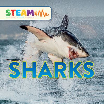 Sharks - STEAM & Me - L. J. Tracosas - Books - Starry Forest - 9781946260949 - July 15, 2021