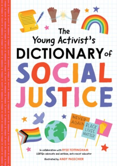 Cover for Anne Duopress Labs · The The Young Activist's Dictionary of Social Justice (Hardcover Book) (2022)