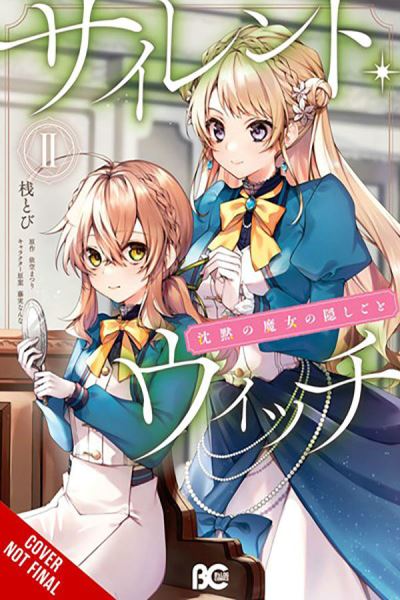 Cover for Matsuri Isora · Secrets of the Silent Witch, Vol. 2 (manga) - SECRETS OF SILENT WITCH GN (Paperback Book) (2023)