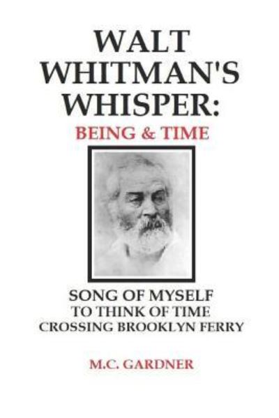 Cover for M C Gardner · Walt Whitman's Whisper (Paperback Book) (2019)