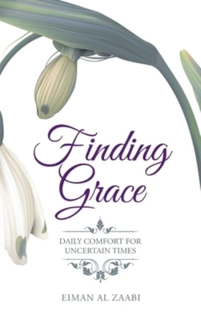 Cover for Eiman Al Zaabi · Finding Grace (Taschenbuch) (2019)