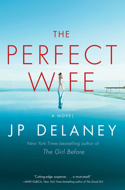 Cover for JP Delaney · The Perfect Wife: A Novel (Paperback Book)