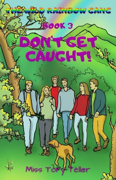 Cover for Miss Tory Teller · Don't Get Caught (Pocketbok) (2018)