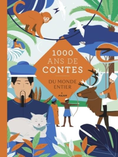 Cover for Collectif · Mille ans de contes du monde entier (Inbunden Bok) (2021)