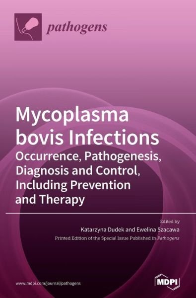Cover for Katarzyna Dudek Dudek · Mycoplasma bovis Infections (Hardcover Book) (2021)