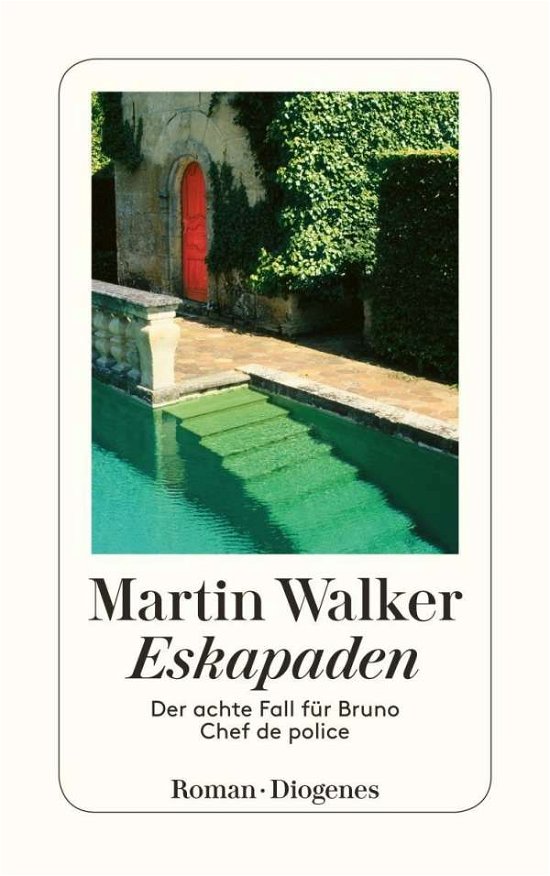 Eskapaden - Martin Walker - Książki - Diogenes Verlag AG - 9783257243949 - 24 maja 2017
