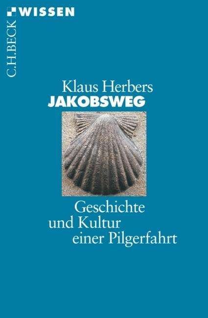 Cover for Klaus Herbers · Herbers.Jakobsweg (Book)