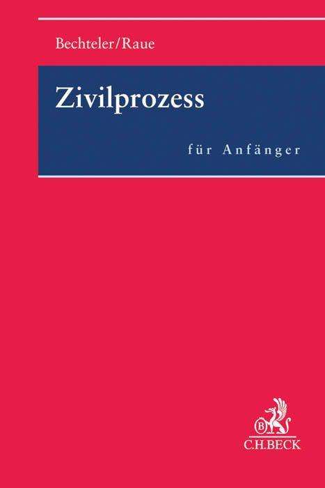 Cover for Bechteler · Zivilprozess für Anfänger (Book)