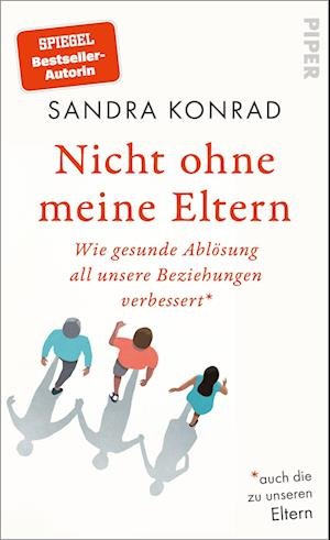 Cover for Sandra Konrad · Nicht ohne meine Eltern (Book) (2023)