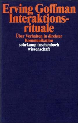 Suhrk.TB.Wi.0594 Goffman.Interaktionsr. - Erving Goffman - Bøger -  - 9783518281949 - 