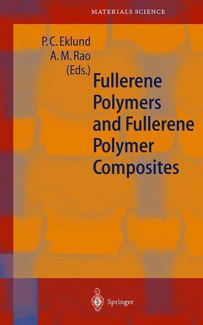 Cover for P C Eklund · Fullerene Polymers and Fullerene Polymer Composites - Springer Series in Materials Science (Hardcover Book) [2000 edition] (2000)