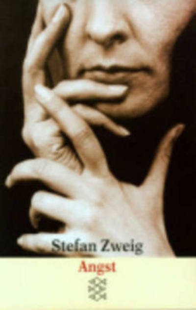 Cover for Stefan Zweig · Angst (Paperback Book) (1995)