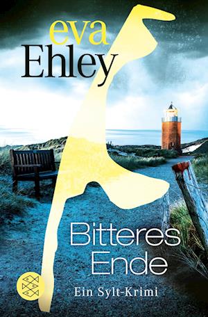 Bitteres Ende - Eva Ehley - Bücher -  - 9783596708949 - 