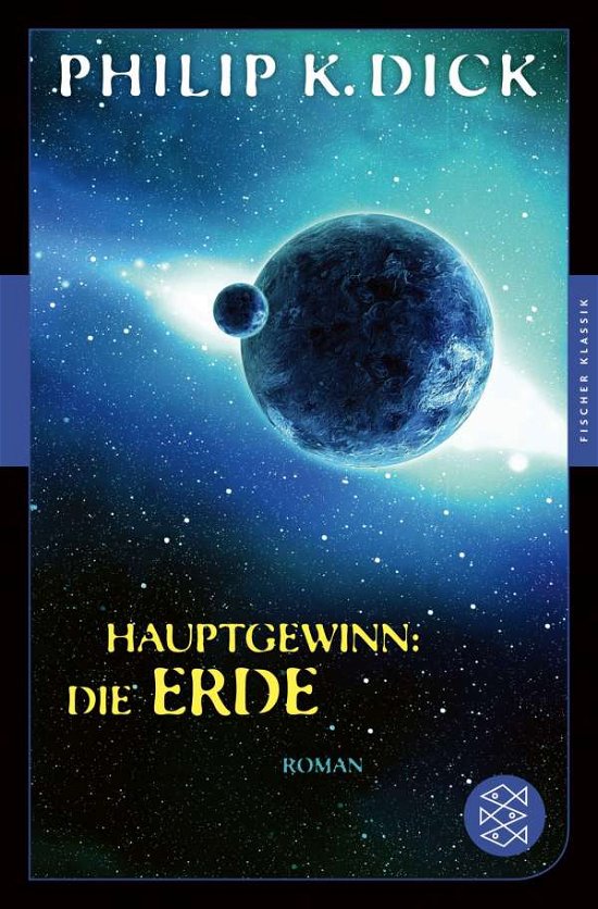 Cover for Dick · Hauptgewinn: die Erde (Buch)