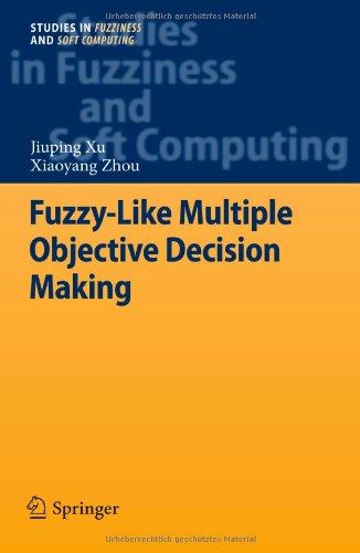 Cover for Jiuping Xu · Fuzzy-Like Multiple Objective Decision Making - Studies in Fuzziness and Soft Computing (Hardcover Book) [2011 edition] (2011)