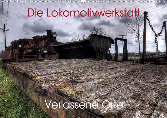 Cover for Gerard · Verlassene Orte - Die Lokomotivw (Buch)