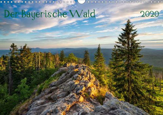 Cover for Selection · Der Bayerische Wald (Wandkale (Bog)