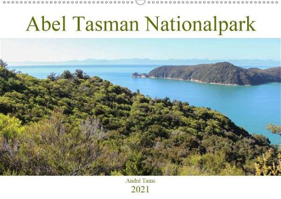 Cover for Tams · Abel Tasman Nationalpark (Wandkale (Buch)