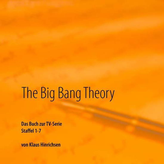 Cover for Hinrichsen · The Big Bang Theory (Book)