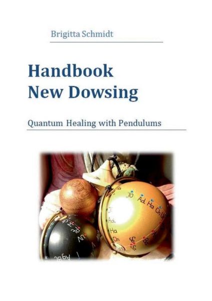 Cover for Brigitta Schmidt · Handbook New Dowsing (Paperback Book) (2016)