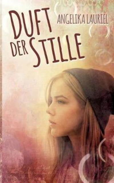 Cover for Lauriel · Duft der Stille (Book) (2018)
