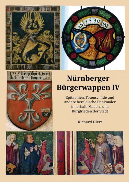 Cover for Dietz · Nürnberger Bürgerwappen IV (Book)