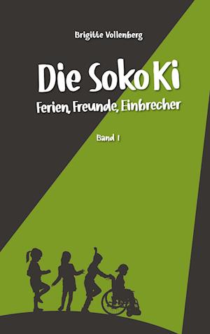 Cover for Brigitte Vollenberg · Die Soko Ki (Paperback Book) (2021)