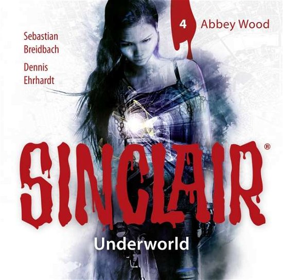 Cover for John Sinclair · Sinclair-underworld:folge 04 (CD) (2021)