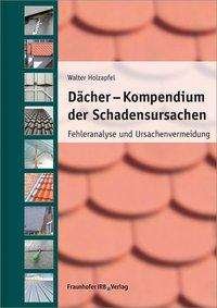Cover for Holzapfel · Dächer - Kompendium der Schad (Buch)