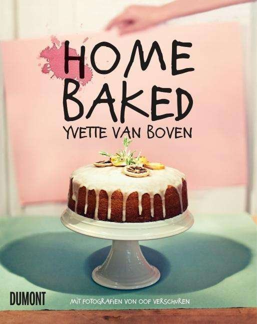 Cover for Boven · Home Baked (Book)