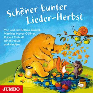 Cover for Bettina Göschl · Schöner bunter Lieder-Herbst (Audiobook (CD)) (2023)