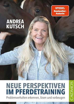 Cover for Andrea Kutsch · Neue Perspektiven im Pferdetraining (Book) (2022)