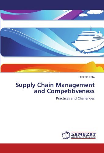 Cover for Bekele Reta · Supply Chain Management and Competitiveness: Practices and Challenges (Paperback Bog) (2012)