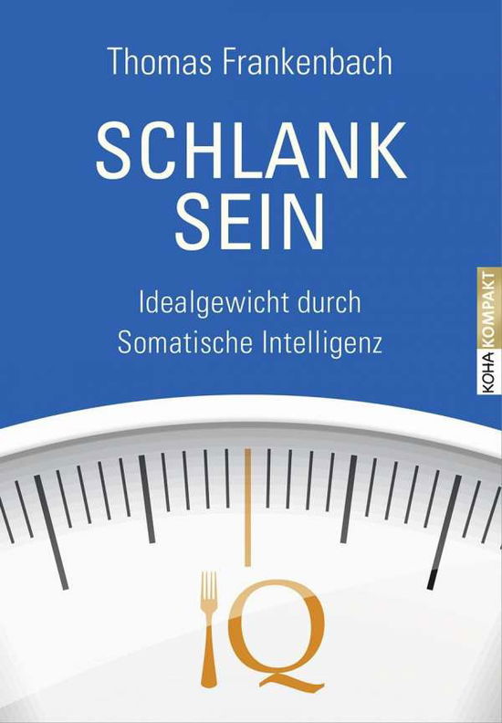 Cover for Frankenbach · Schlank sein (Book)