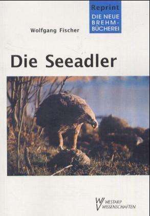 Cover for Wolfgang Fischer · Seeadler (Book)