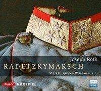 CD Radetzkymarsch - Joseph Roth - Musikk - Der Audio Verlag - 9783898138949 - 