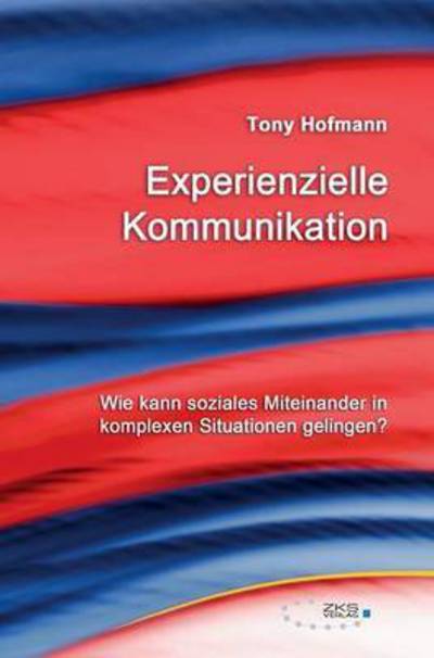 Cover for Tony · Experienzielle Kommunikation (Book) (2017)