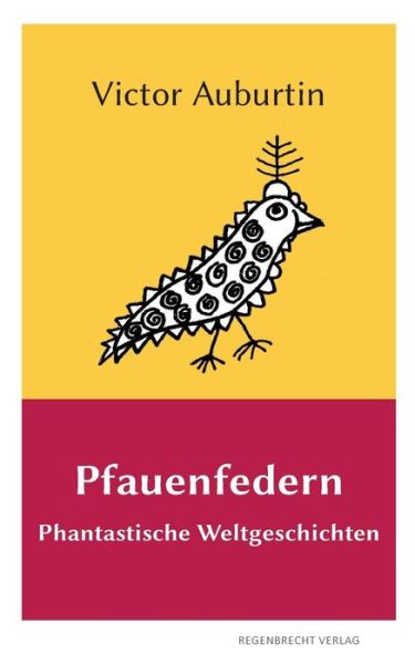 Cover for Victor Auburtin · Pfauenfedern (Taschenbuch) (2018)