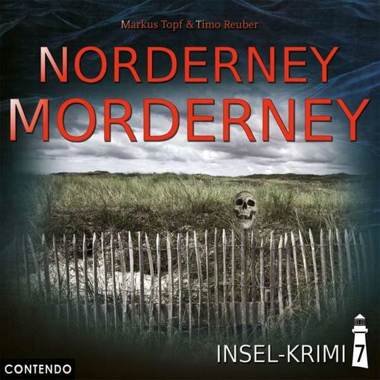 Insel-krimi 07-norderney Morderney - Insel-krimi - Muzyka - CONTENDO MEDIA - 9783945757949 - 9 sierpnia 2019