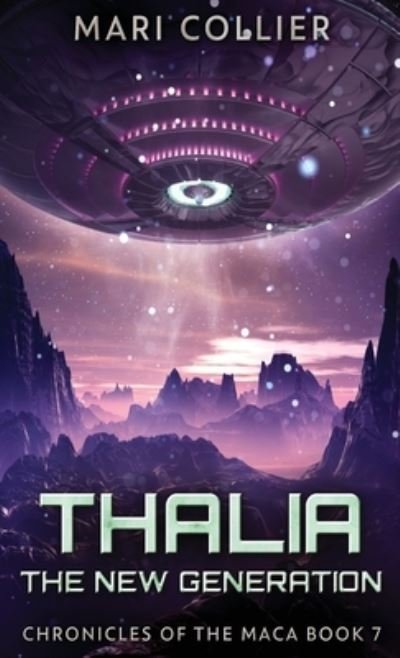Cover for Mari Collier · Thalia - The New Generation (Hardcover Book) (2021)