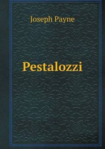 Cover for Joseph Payne · Pestalozzi (Paperback Book) (2015)