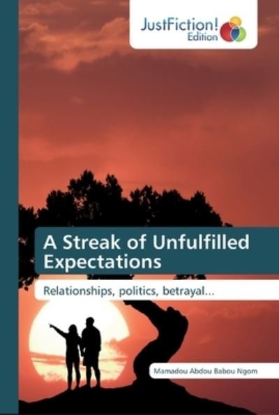 Cover for Ngom · A Streak of Unfulfilled Expectatio (Bok) (2018)
