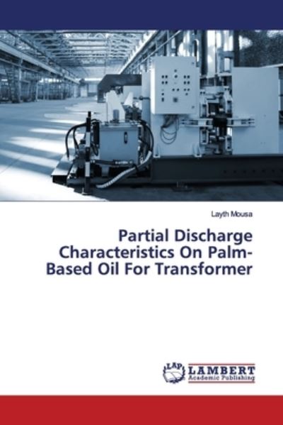 Cover for Mousa · Partial Discharge Characteristics (Book) (2019)