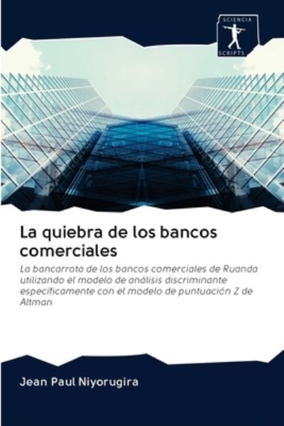 Cover for Jean Paul Niyorugira · La quiebra de los bancos comerciales (Paperback Book) (2020)