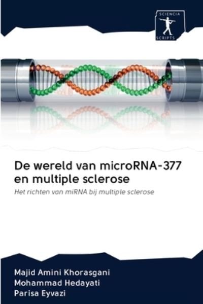 Cover for Majid Amini Khorasgani · De wereld van microRNA-377 en multiple sclerose (Taschenbuch) (2020)