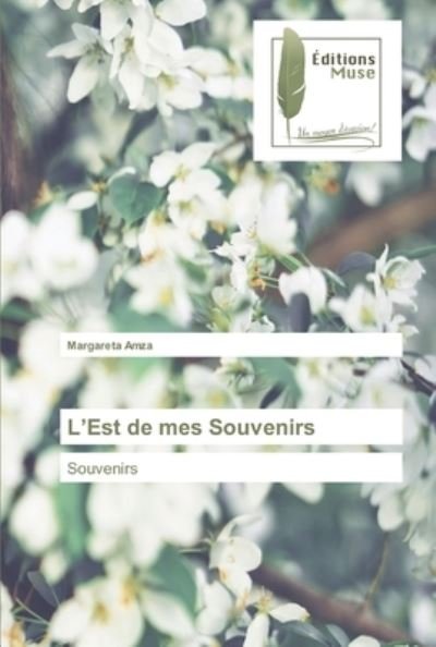 Cover for Amza · L'Est de mes Souvenirs (Bog) (2019)