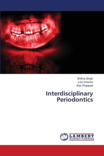 Cover for Singh · Interdisciplinary Periodontics (Buch) (2020)