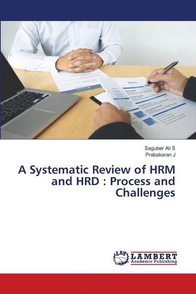 A Systematic Review of HRM and HRD : - Suzi Quatro - Libros -  - 9786202815949 - 24 de septiembre de 2020