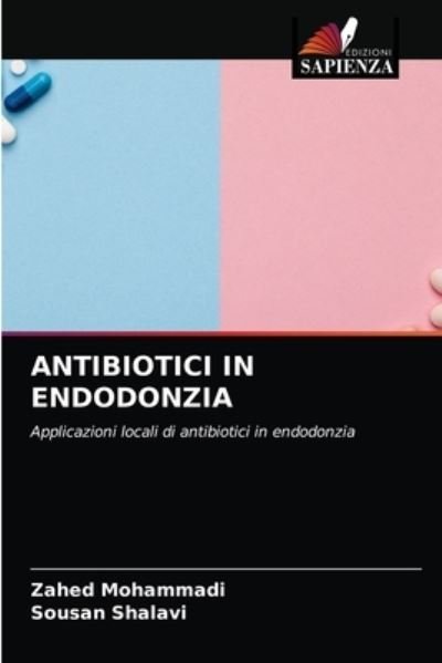 Cover for Zahed Mohammadi · Antibiotici in Endodonzia (Paperback Book) (2021)